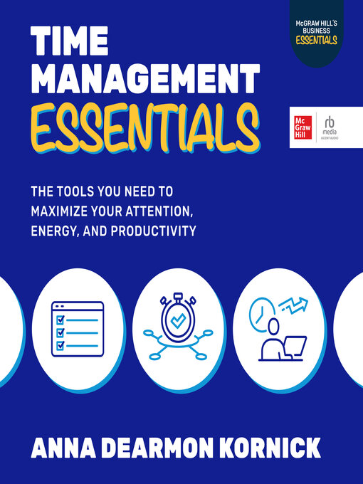 Title details for Time Management Essentials by Anna Dearmon Kornick - Available